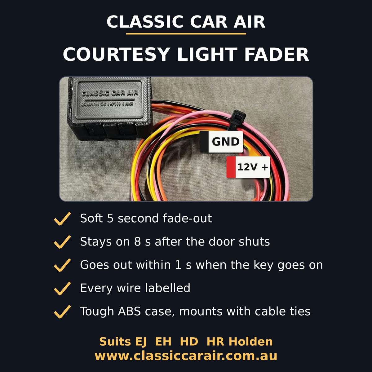 EJ EH HD HR Holden Courtesy Light Fader